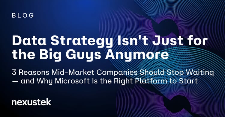 Data Strategy Isn't Just for the Big Guys Anymore