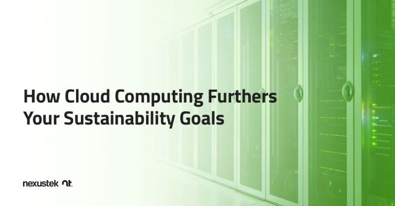 How-Cloud-Computing-Furthers-Your-Sustainability-Goals How-Cloud-Computing-Furthers-Your-Sustainability-Goals