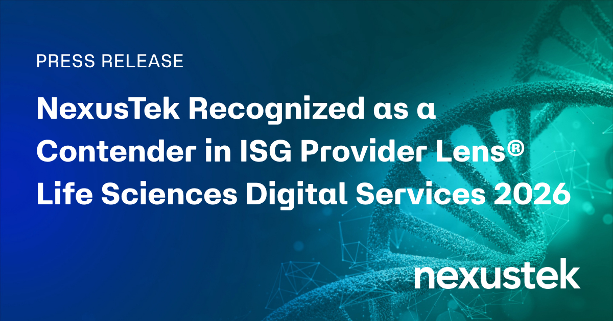 NexusTek Named a Contender on the ISG Provider Lens Life Sciences 2026