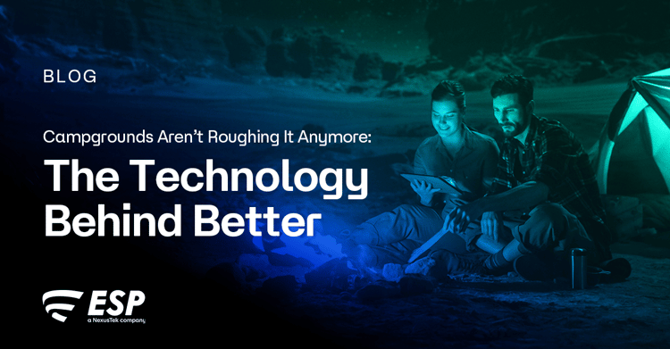 Campgrounds Aren’t Roughing It Anymore: The Technology Behind Better Stays
