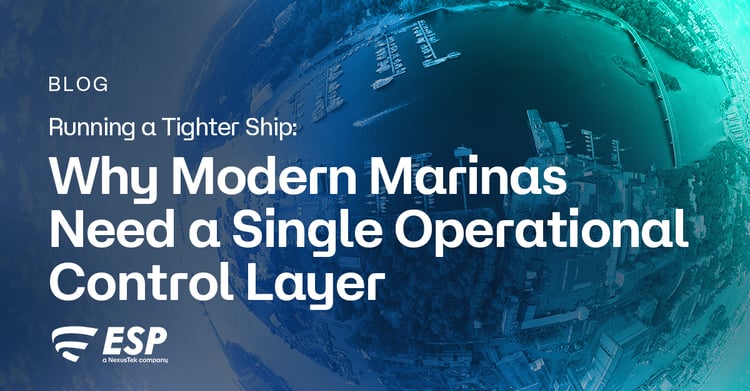 Running a Tighter Ship: Why Modern Marinas Need a Single Operational Control Layer