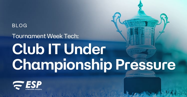 Tournament Week Tech: Club IT&nbsp;Under Championship Pressure