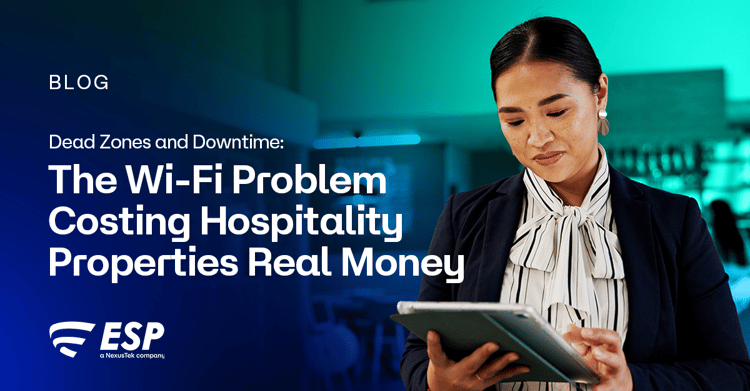 Dead Zones and Downtime: The Wi-Fi Problem Costing Hospitality Properties Real Money