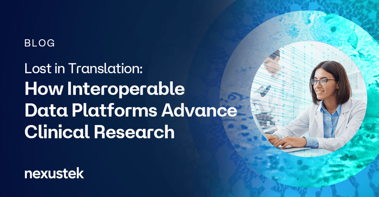 Lost in Translation: How Interoperable Data Platforms Advance Clinical Research