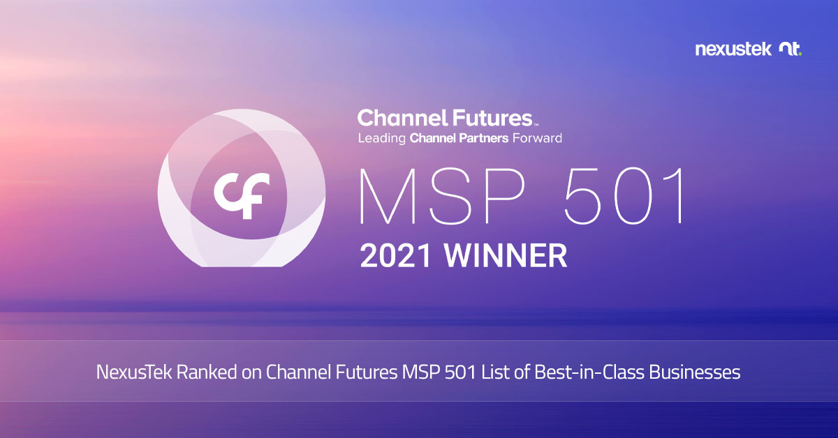NexusTek Ranked on Channel Futures MSP 501 List of Best-in-Class Businesses