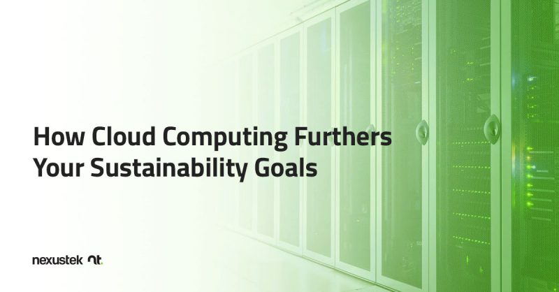 How-Cloud-Computing-Furthers-Your-Sustainability-Goals
