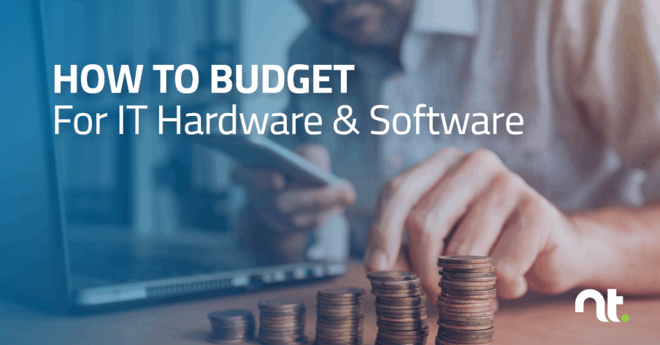 How to budget for it hardware and software