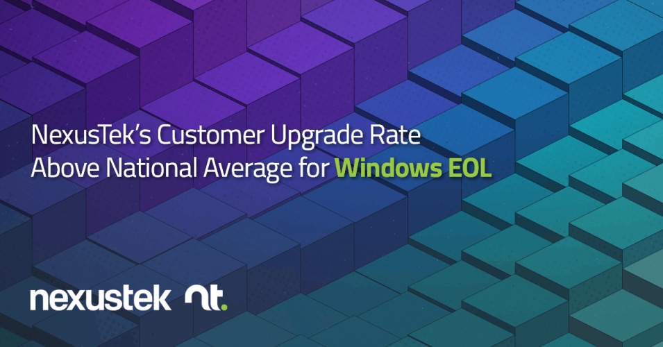 NexusTeks Customer Upgrade Rate Above National Average for EOL Systems
